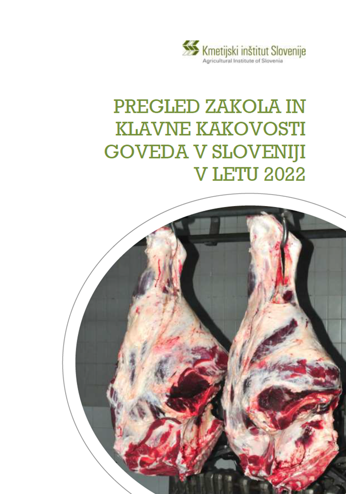 Pregled zakola in klavne kakovosti goveda v Sloveniji v letu 2022