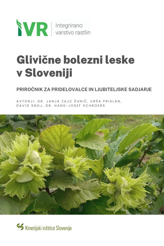 Glivične bolezni leske v Sloveniji: priročnik za pridelovalce in ljubiteljske sadjarje