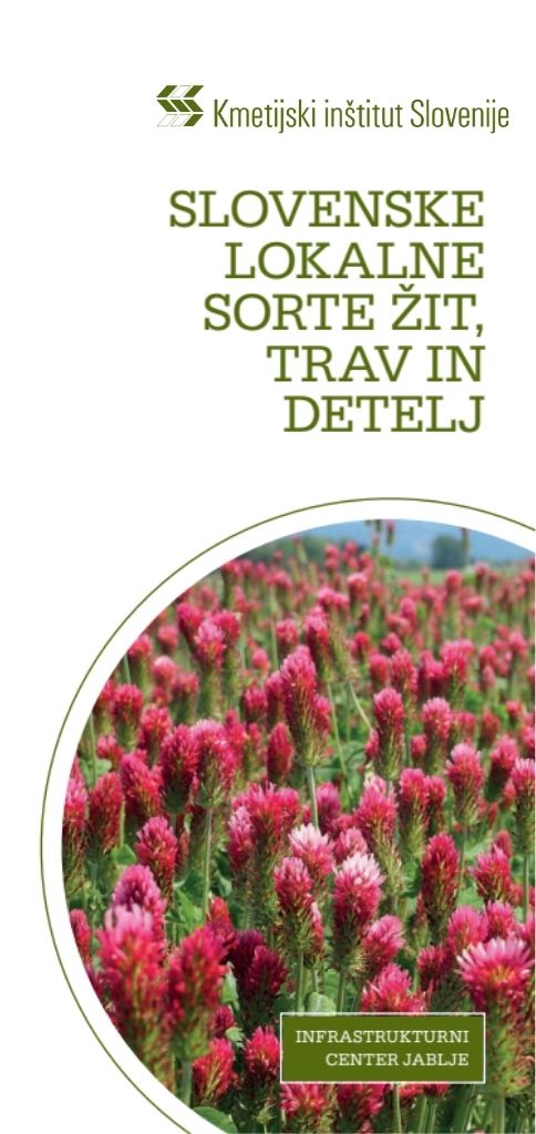 Slovenske lokalne sorte žit, trav in detelj