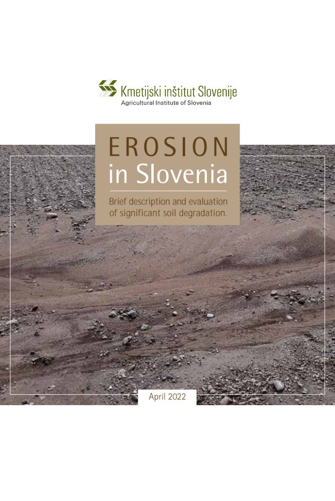 Erosion in Slovenia: Brief description and evaluation of significant soil degradation